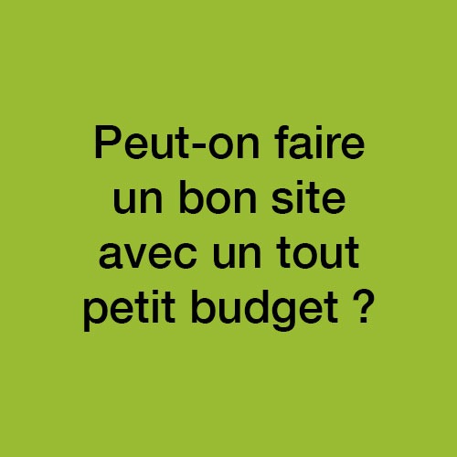 Site petit budget